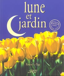 Lune et jardin (edition 2005)