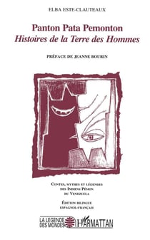 Panton Pata Pemonton - histoires de la terre des hommes