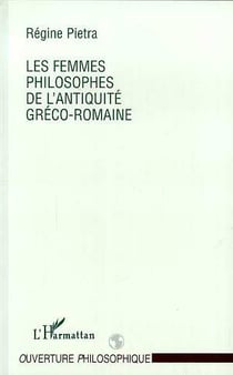 Les femmes philosophes de l'antiquité gréco-romaine