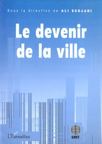 Le devenir de la ville