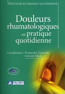 Douleurs rhumatologiques en pratique quotidienne