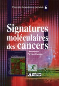 Signatures moléculaires des cancers