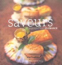 Saveurs d'aujourd'hui en france