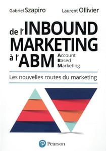 De l'Inbound Marketing à l'ABM (Account-Based Marketing)
