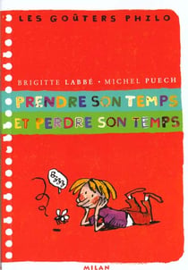Prendre son temps perdre son temps