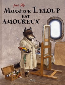 Monsieur leloup est amoureux
