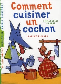 Comment cuisiner un cochon