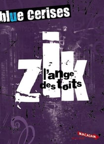 Blue cerises - zik - octobre - l'ange des toits