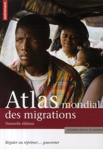 Atlas mondial des migrations (anc ed)