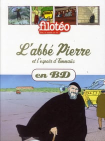 L'abbé pierre et l'espoir d'emmaüs