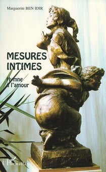 Mesures intimes - hymne a l amour