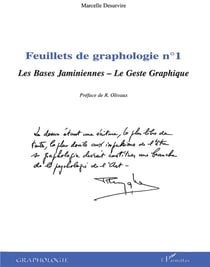 Feuillets t.1 - de graphologie - les bases jaminiennes - le geste graphique