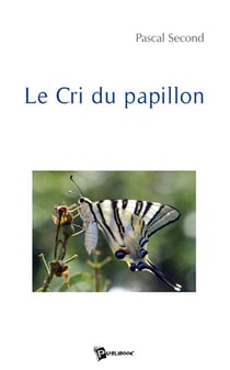 Le cri du papillon