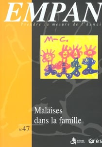 Empan 47 - malaises dans la famille