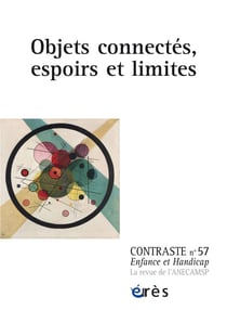 Contraste n.57 : objects connectés, espoirs et limites