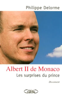 Albert ii de monaco - les surprises du prince