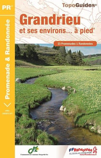 Grandrieu et ses environs... à pied (édition 2017)