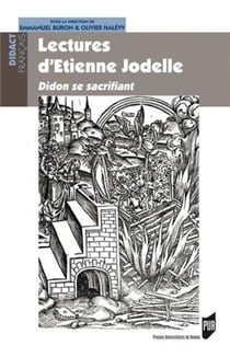 Lectures d'Etienne Jodelle - Didon se sacrifiant