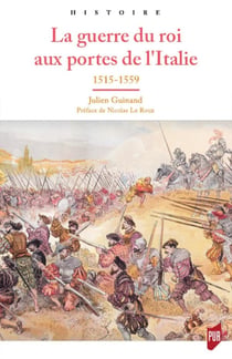 La guerre du roi aux portes de l'Italie