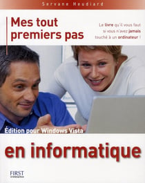 Mes tout premiers pas en informatique ed vista