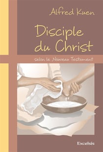 Disciple du christ selon le nouveau testament
