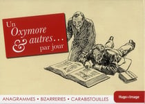Un oxymore & autres... par jour (édition 2013)