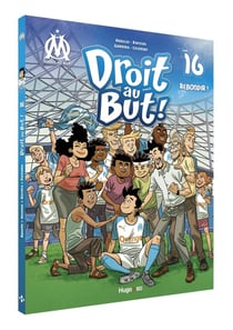 Droit au but ! Tome 16 : rebondir