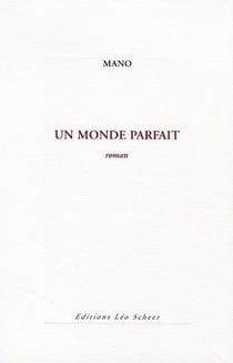 Un Monde Parfait