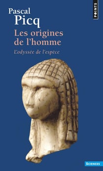 Les origines de l'homme - l'odyssée de l'espèce