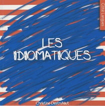 Les idiomatiques anglais-français
