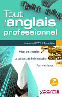 Tout l'anglais professionnel (2e édition)