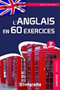 L'anglais en 60 exercices (2e édition)