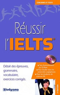 Réussir l'IELTS (3e édition)