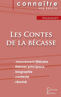 Fiche de lecture les contes de la bécasse, de Maupassant - (analyse littéraire de référence et résumé complet)