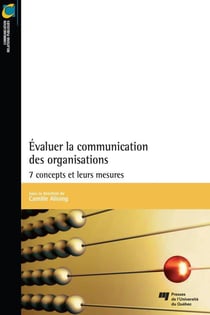 Évaluer la communication des organisations : 7 concepts et leurs mesures