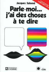 Parle-moi j'ai des choses a te dire