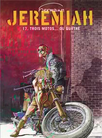 Jeremiah Tome 17 : trois motos... ou quatre