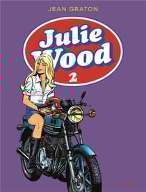 Julie Wood : Intégrale vol.2 : Tomes 4 à 6