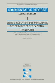 Libre circulation des personnes, des services et des capitaux. transports