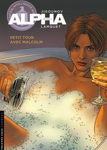Alpha Tome 12 : petit tour avec Malcolm