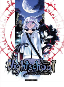 Night school Tome 1 - les livres de la sorcière
