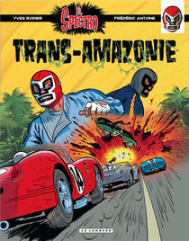 El Spectro t.2 - Trans-Amazonie