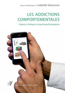 Les addictions comportementales : Aspects cliniques et psychopathologiques
