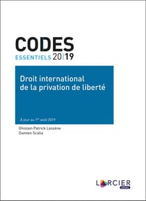 Codes Essentiels : Droit International De La Privation De Liberté