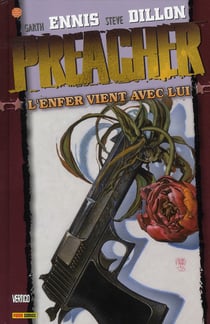 Preacher Tome 8 : l'enfer vient avec lui