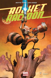 Rocket Raccoon Tome 1