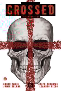 Crossed - terres maudites t.1