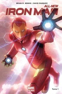All-new Iron Man Tome 1