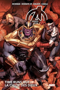 Avengers - time runs out : Intégrale vol.2 : Tomes 3 et 4 : la chute des dieux