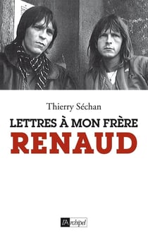 Lettre à mon frère Renaud
